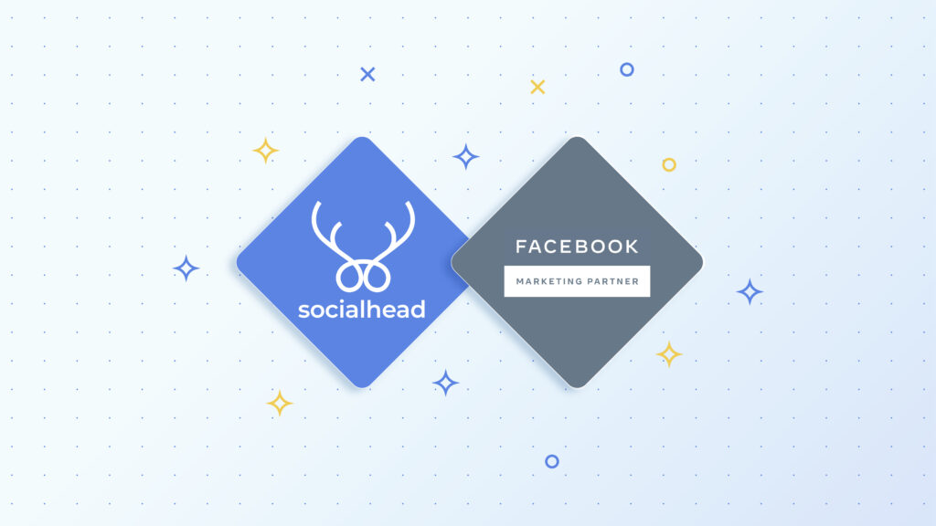 Socialhead - The FIRST Facebook Marketing Partner to launch FBE worldwide