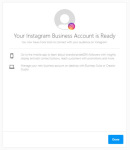 Now, your Instagram business account is ready
