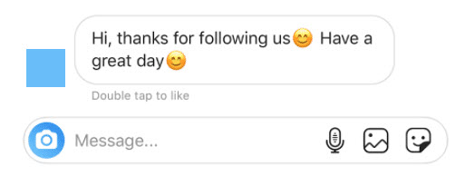 Welcome messages help you maintain, grow and manage Instagram followers