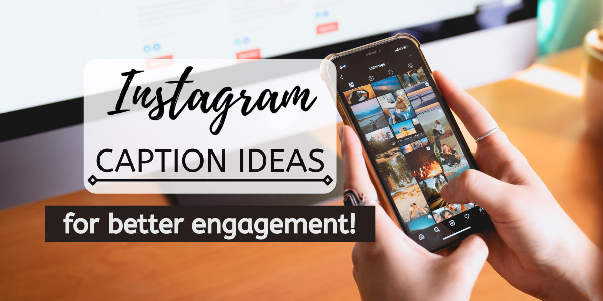 Instagram Caption Ideas For Engagement That Actually Gets Likes