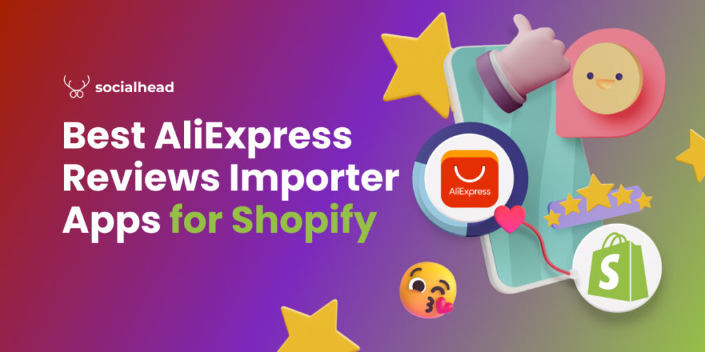 Best 7 AliExpress Reviews Importer Apps for Shopify