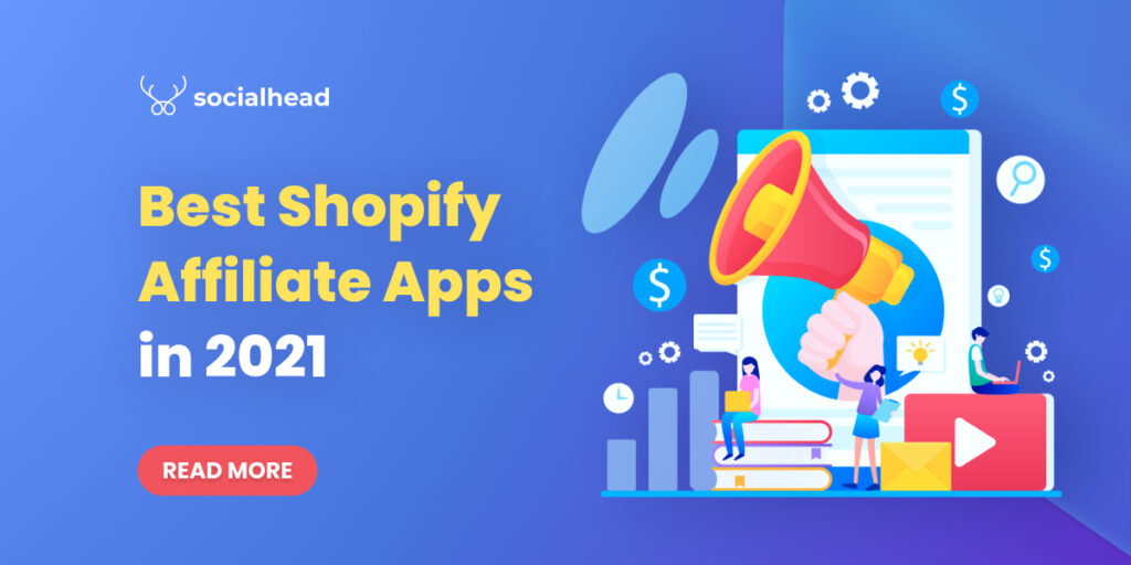 Best Shopify Affiliate Apps in 2021