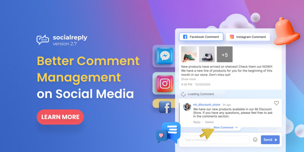 Socialreply V2.7: Better Comment Management on Social Media!
