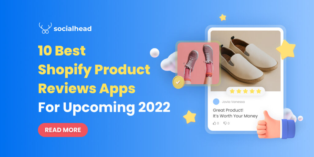 10 Best Shopify Product Reviews Apps for Upcoming 2022