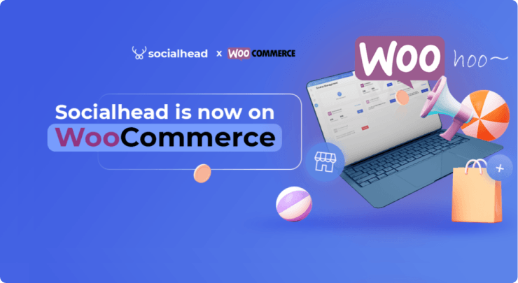 Socialhead officially launched its first WooCommerce plugin