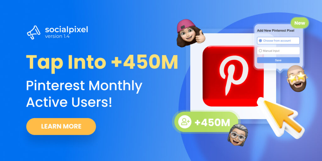 Socialpixel V1.4: Meet ‘Pinterest Pixel’ - Run Pinterest Ads that Convert!